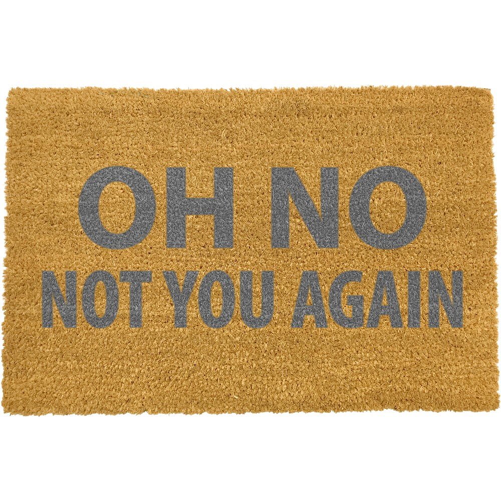 Rohožka z přírodního kokosového vlákna Artsy Doormats Oh No Not You Again Grey, 40 x 60 cm