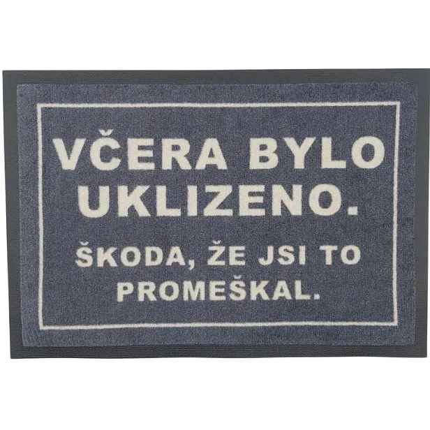 ATAN Rohožka Včera bylo uklizeno 40x60 cm