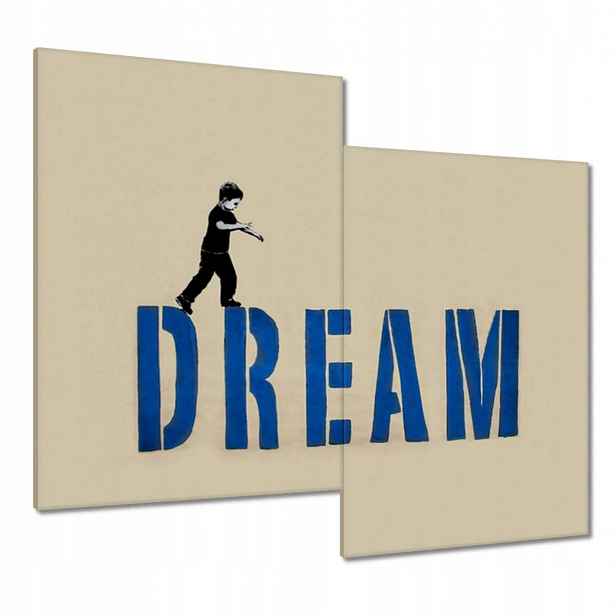 Obrazy 80x70 Dream Stojí za to mít sen