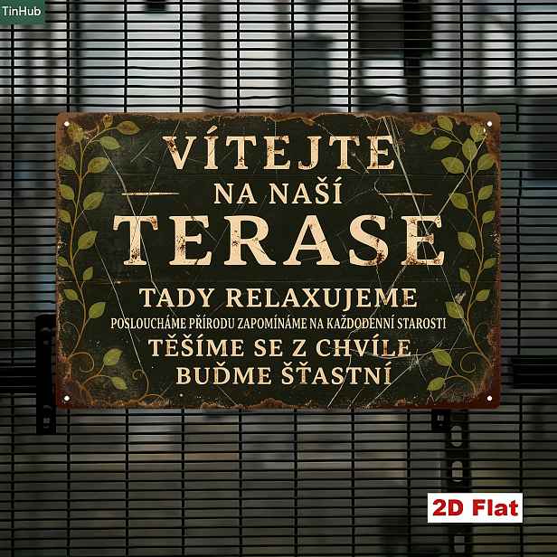 TEMU 2D plochá 1ks vintage česká kovová cedule, 20X30 cm železná cedule, s citátem uvítání na terasu a relaxační život, přírodní rostlinnou okrajovou