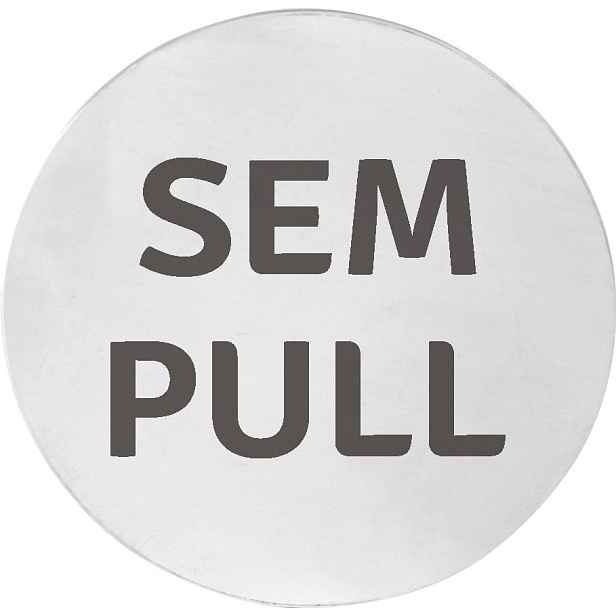 Sapho Cedule SEM/PULL, O 75mm, nerez mat
