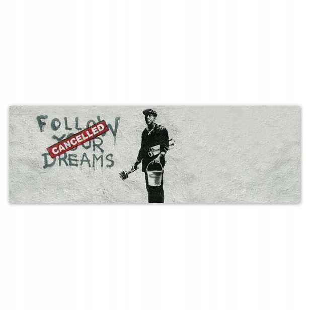 Fototapety 312x104 Banksy Následuj své sny