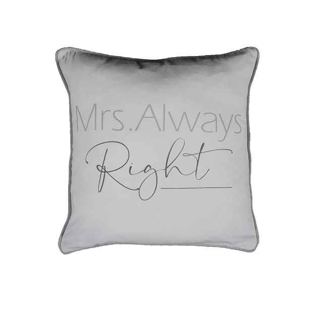 Šedý polštář Mrs. Always Right - 45*10*45 cm Mars & More