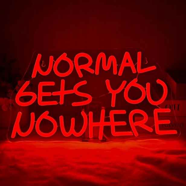 Dekorativní Neon Led Nápis Normal Gets You Nowhere