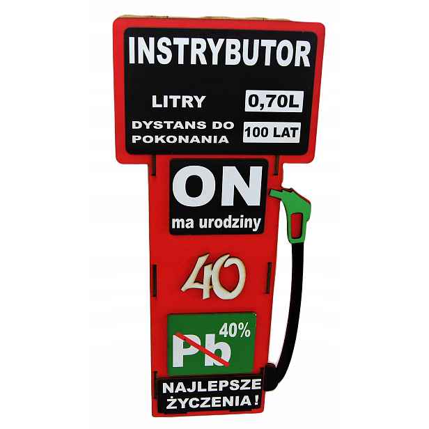 Vtipný Dárek 40. narozeniny Zatankuj Na Full 0,7l