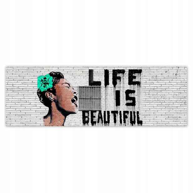 Plakáty 200x66 Banksy Life jsou krásné