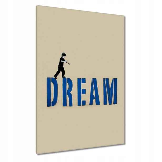 Obrazy 70x100 Dream Stojí za to mít sen