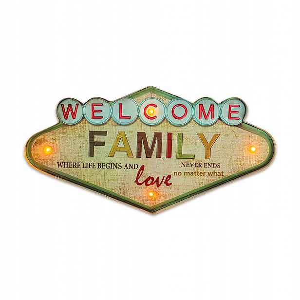 Kovový znak Retro Led Welcome Family Forever Light