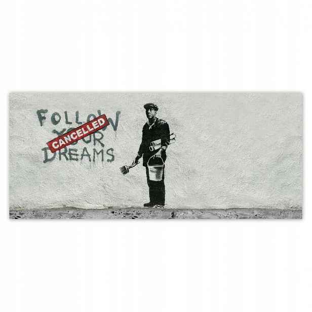 Fototapety 211x91 Banksy Následuj své sny