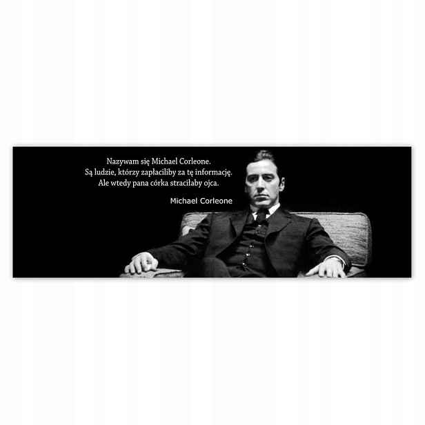 Plakáty 200x66 Godfather Michael Citáty