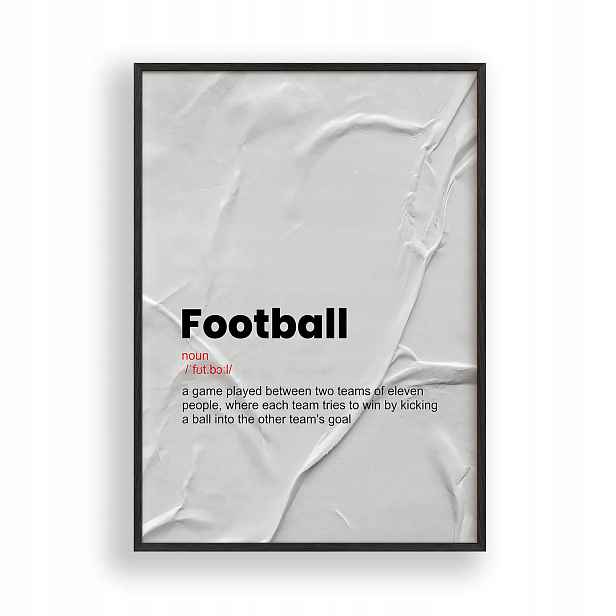 Obraz Fotbal Definition Plakát Rámeček Dřevěný Černý 30x42 cm