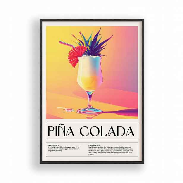 Obraz Pina Colada Drink Plakát Rámeček Dřevěný Černý 30x42 cm