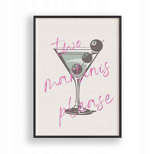 Obraz Martini Two Martinis Please Plakát Rámeček Dřevěný Černý 30x42 cm