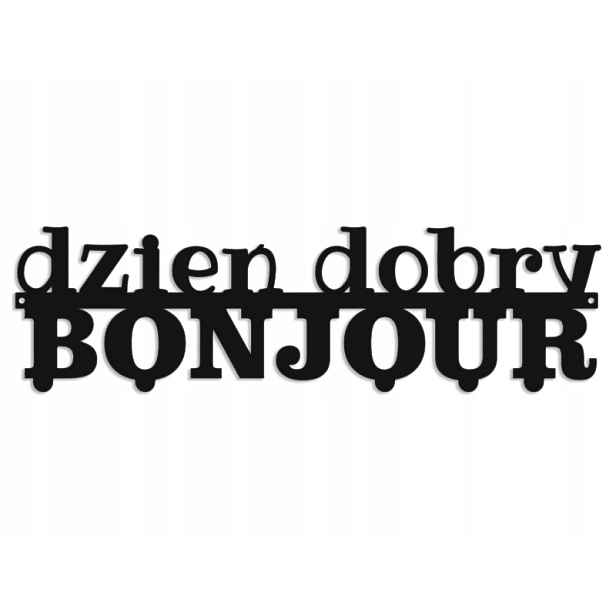 Věšák Na Oblečení Citát Nápis Dobrý Den Bonjour