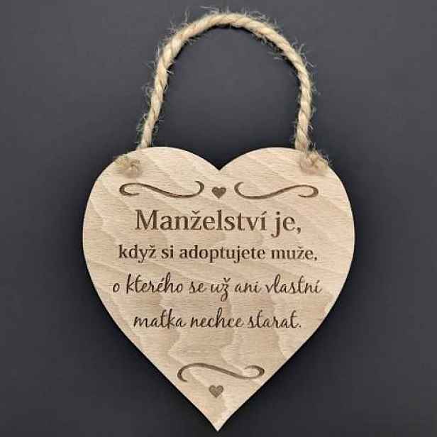 Cedule srdce Manželství je, když ... dřevo 16cm
