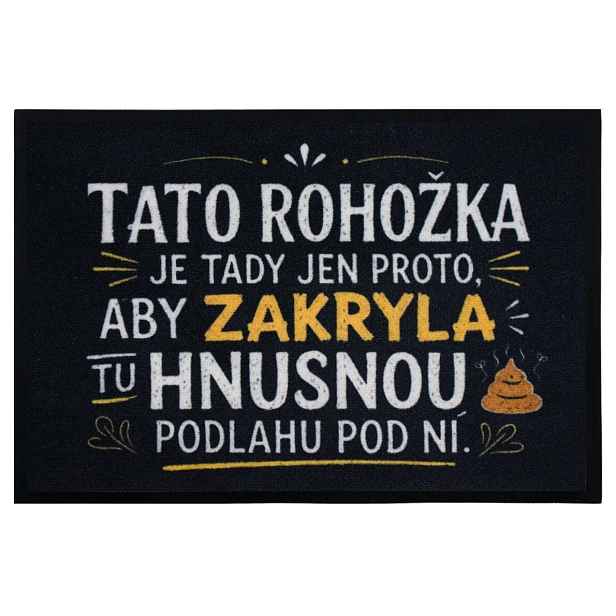 Rohožka Hnusná podlaha 40x60 cm, 40x60, černá, Mercury Flooring