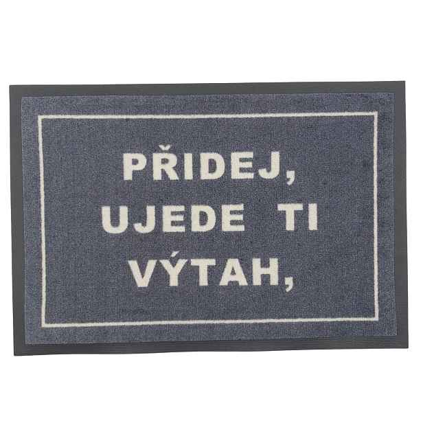 POSLEDNÍ ŠANCE: Rohožka Přidej, ujede ti výtah 40x60 cm - na ven i na doma, 40x60, šedá, GDmats
