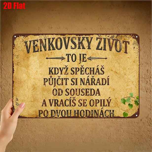 TEMU 2D plochý, 2D plochý 1 ks, "Rustikální kovová cedule: 'Venkovský život je, když se opiješ a vrátíš domů od sousedů' – Vintage česká železná