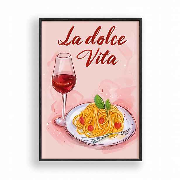 Obraz La Dolce Vita Italská kuchyně Plakát Rámeček Dřevěný Černý 30x42 cm