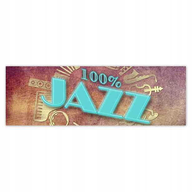 Plakáty 200 x 66 100 % Jazz