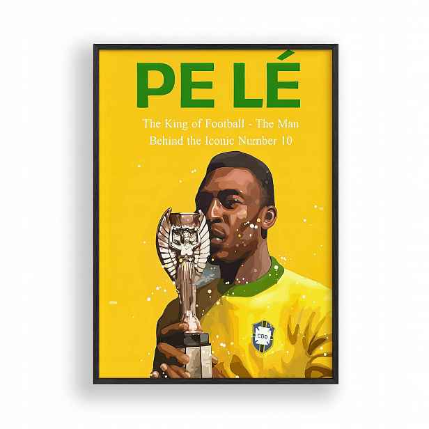 Obraz Pelé Král fotbalu Plakát Rámeček Dřevěný Černý 30x42 cm