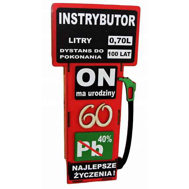 Vtipný Dárek 60. narozeniny Zatankuj Na Full 0,7l