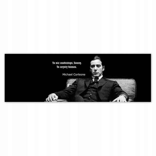 Plakáty 200x66 Godfather Michael Citáty