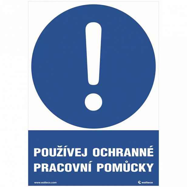 Používej ochranné pracovní pomůcky 210x148 mm formát A5 samolepka