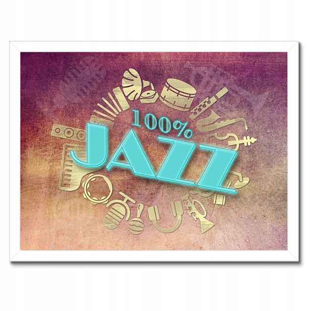 Plakáty v rámu 40x30 100 procent Jazz