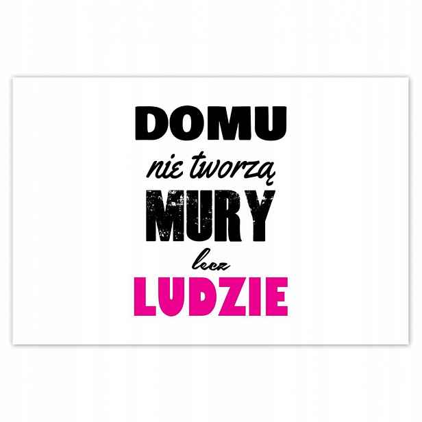 Plakáty 185x125 Dům netvoří zdi
