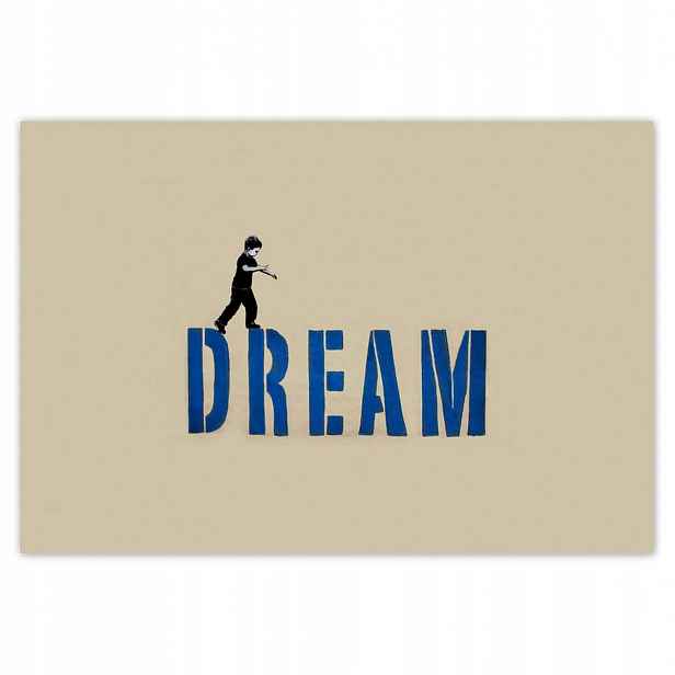 Fototapety 152x104 Dream Stojí za to mít sen
