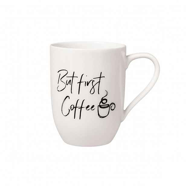 Villeroy & Boch Hrnek Statement "But first Coffee", 0,34 l 10-1621-9669