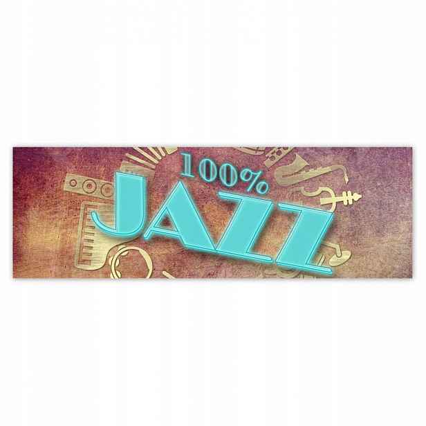 Plakáty 200 x 66 100 % Jazz