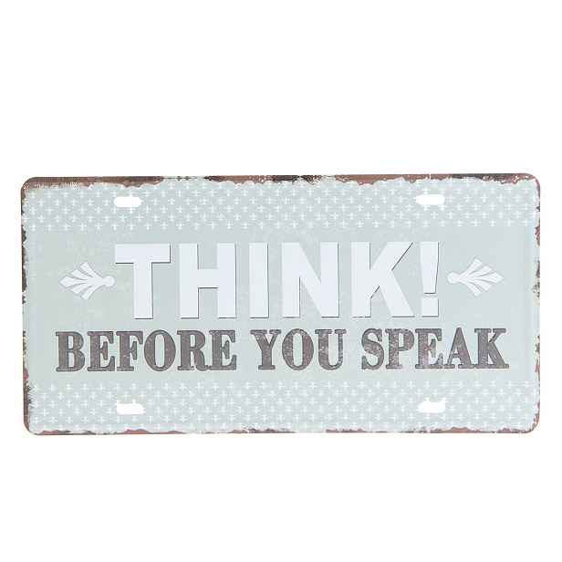 Barevná kovová cedule THINK BEFORE YOU SPEAK - 30*15 cm Clayre & Eef