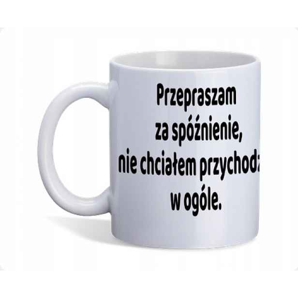Hrnek Do Práce S Vtipným Potiskem, Vtipný Potisk