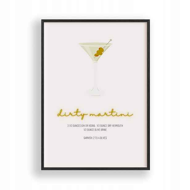 Obraz Dirty Martini Plakát Rámeček Dřevěný Černý 30x42 cm