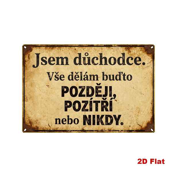 TEMU 2D Plochý, 2D Plochý Povrch, 1ks 2D Vintage Česká Dřevěná Cedule, s Humorným Citátem „ v Důchodu, Všechno Odkládám na Zítra Navždy“, Dekorace ve