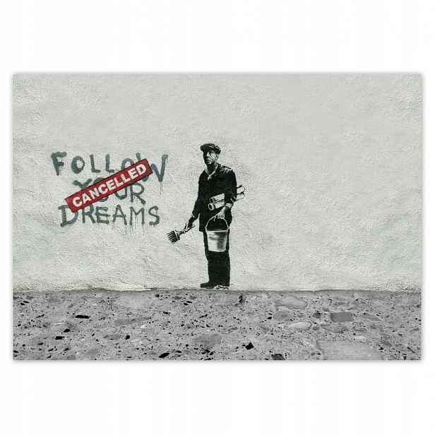 Fototapety 312x219 Banksy Následuj své sny